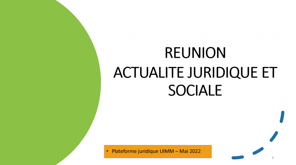 Réunion d'actualité juridique et sociale - Mai 2022