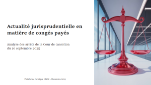 Actualité jurisprudentielle en matière de congés payés