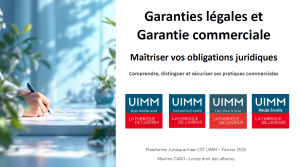 Réunion droit des affaires – "Maîtriser les garanties pour sécuriser ses pratiques commerciales"